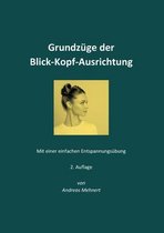 Grundzuge der Blick-Kopf-Ausrichtung