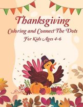 Thanksgiving Coloring and Connect The Dots For Kids Ages 4-6