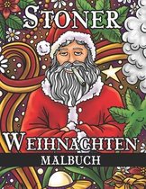 Stoner Weihnachten Malbuch