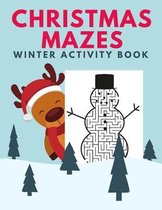 Christmas Mazes Winter Activity Book