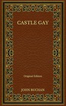 Castle Gay - Original Edition