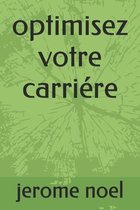 optimisez votre carriere