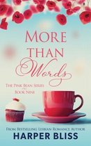 Pink Bean- More Than Words