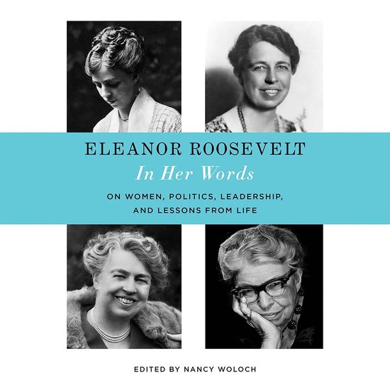 Eleanor Roosevelt: In Her Words - cover