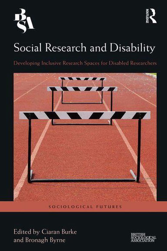 Sociological Futures - Social Research and Disability - cover