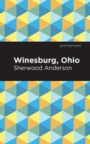 Mint Editions (Literary Fiction) - Winesburg, Ohio