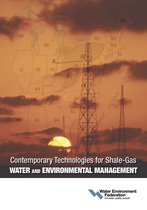 Contemporary Technologies for Shale-Gas Water and Environmental Management