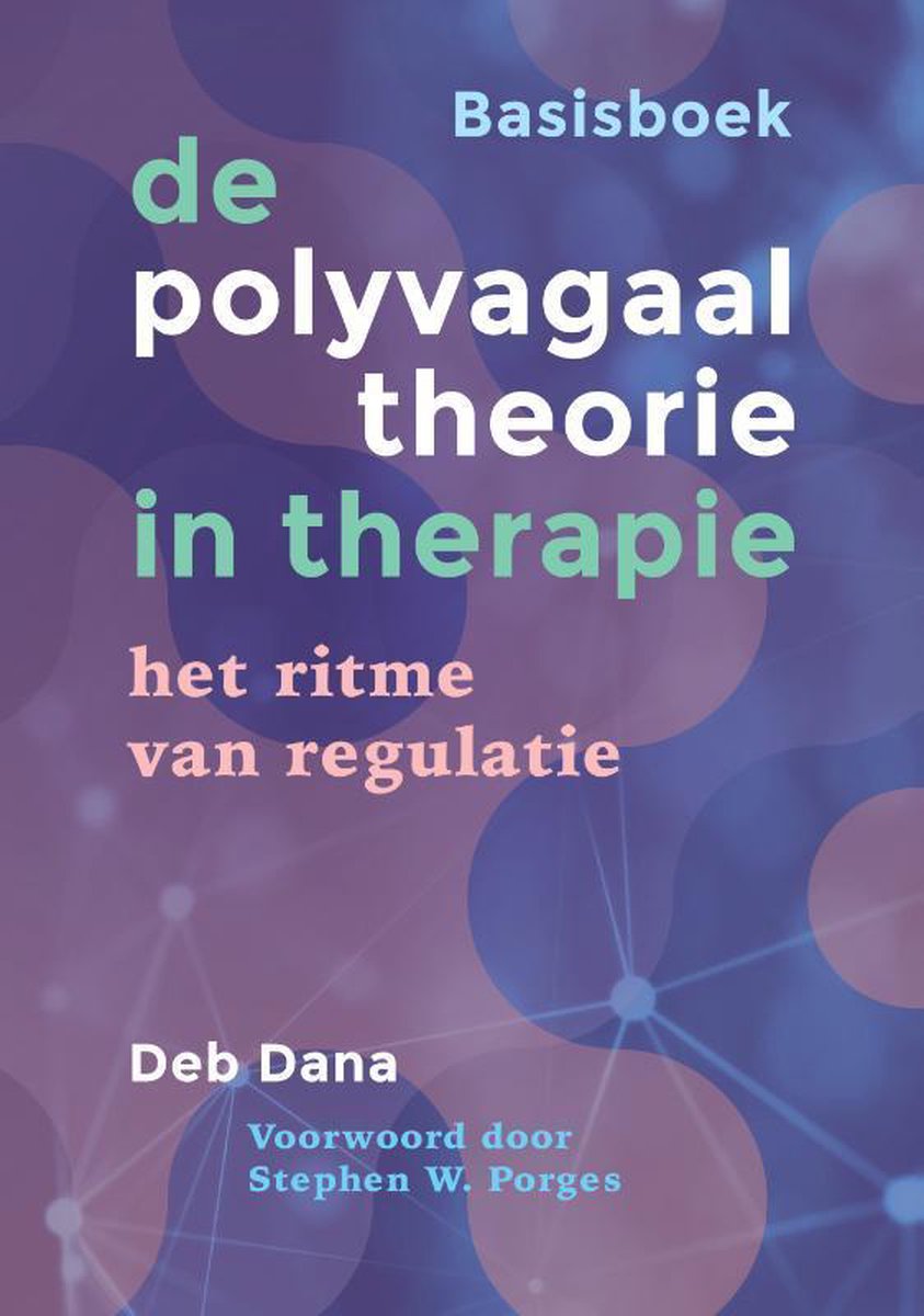 De polyvagaaltheorie in therapie - Basisboek