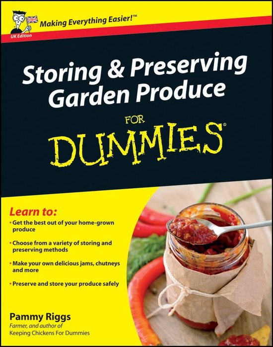 Storing and Preserving Garden Produce For Dummies - cover