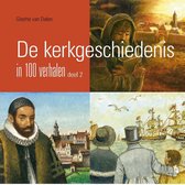 De kerkgeschiedenis in 100 verhalen, deel 2