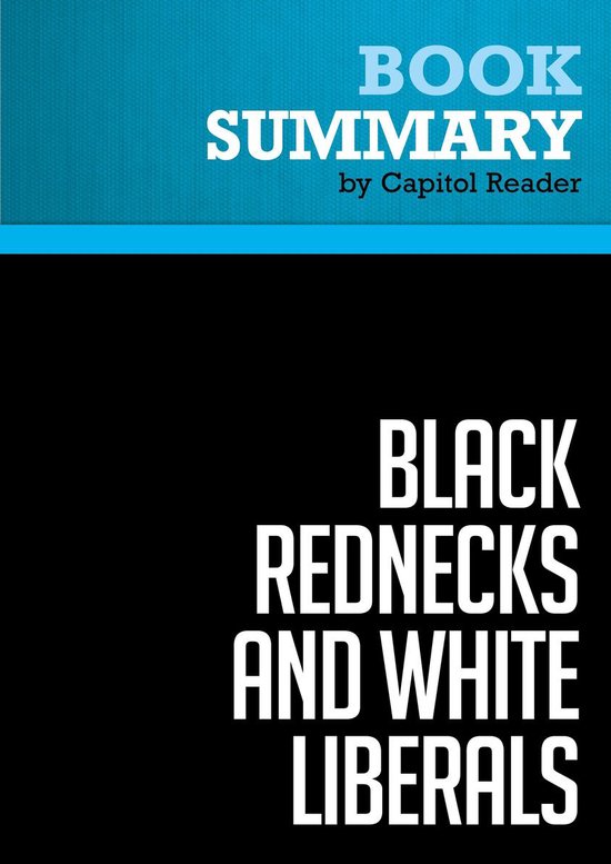 thomas sowell white liberals black rednecks thomas sowell white liberals black rednecks