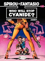 Spirou & Fantasio 12 - Spirou & Fantasio - Volume 12 - Who will stop cyanide ?