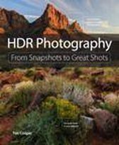 From Snapshots to Great Shots - HDR Photography