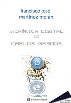 Intravagantes - Crónica digital de Carlos Grande