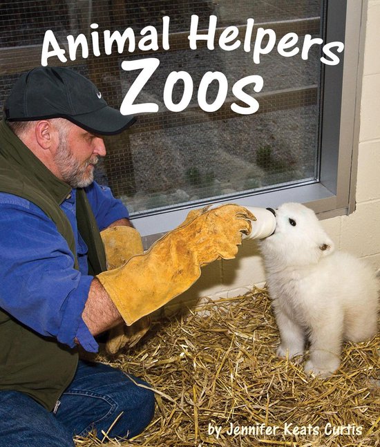 Animal Helpers: Zoos - cover