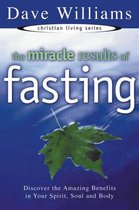 Miracle Results of Fasting