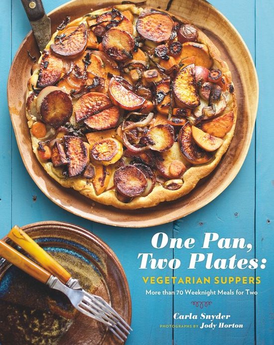 One Pan, Two Plates: Vegetarian Suppers - cover