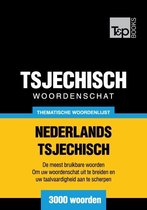 Thematische woordenschat Nederlands-Tsjechisch - 3000 woorden