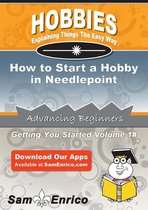 How to Start a Hobby in Needlepoint