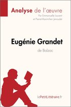 Fiche de lecture - Eugénie Grandet d'Honoré de Balzac (Analyse de l'oeuvre)