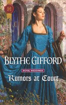 Royal Weddings - Rumors at Court