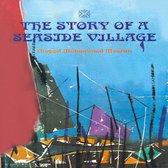 The Story of a Seaside Village