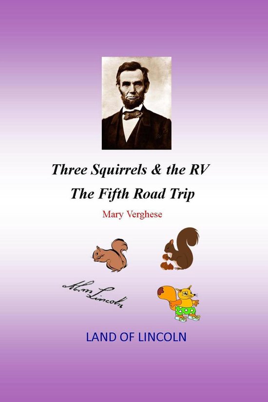 Three Squirrels and the RV - The Fifth Road Trip (Illinois) - cover