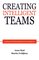 Creating Intelligent Teams