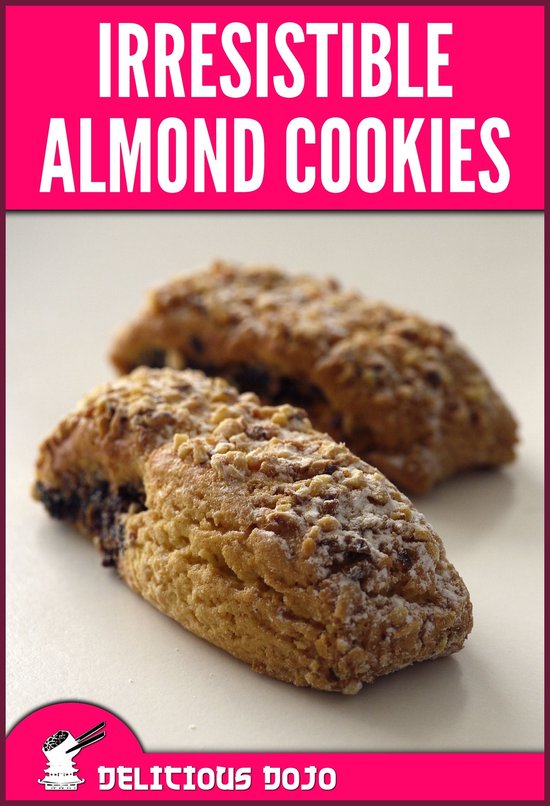 Delicious Dojo Cookbooks 2 - Irresistible Almond Cookies: A  ... - cover