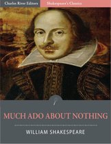 Much Ado About Nothing (Illustrated Edition)