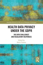 Routledge Research in the Law of Emerging Technologies - Health Data Privacy under the GDPR