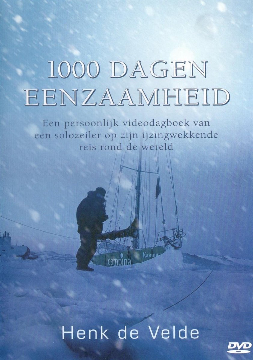 1000 Dagen Eenzaamheid - Henk de Velde