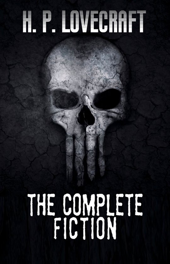 H. P. Lovecraft: The Complete Fiction - cover