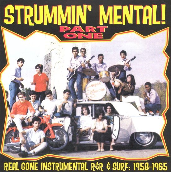 Various Artists - Strummin' Mental! Part One - Real Gone Instrumentals R&R & Surf:1958-1965 (CD)