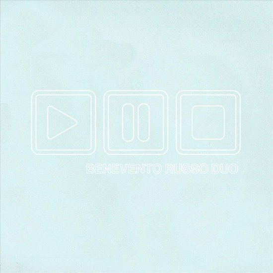 Benevento Russo Duo - Play Pause Stop (2 LP)