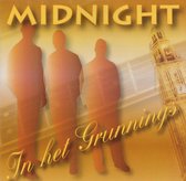 Midnight - In Het Grunnings