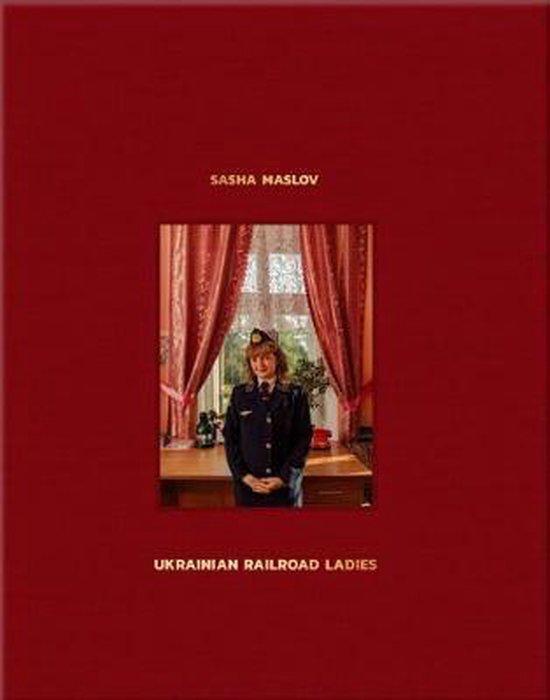 Boek cover Ukrainian Railroad Ladies van Sasha Maslov (Hardcover)