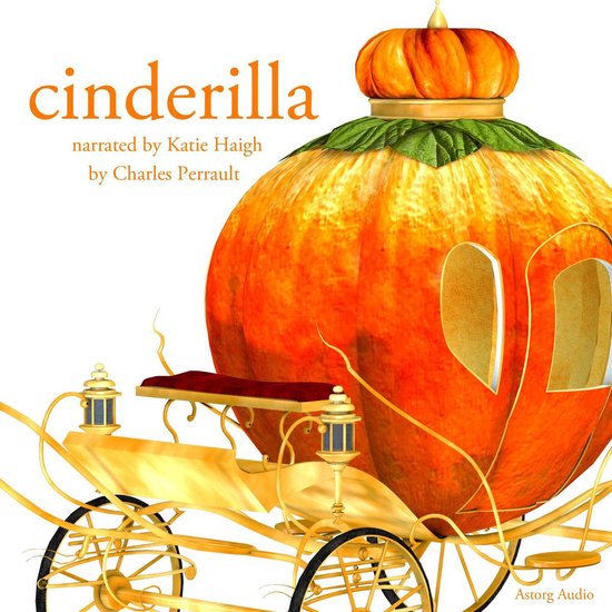 Cinderella, a Fairy Tale - cover