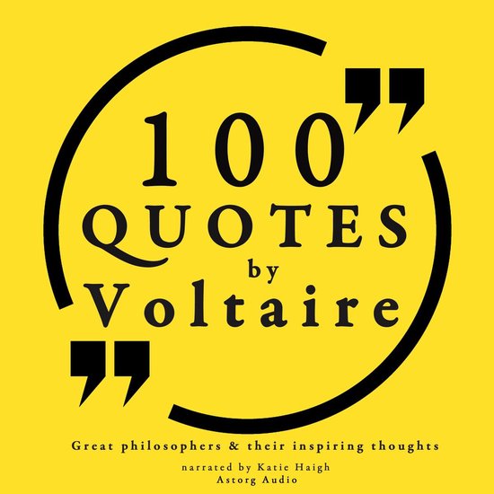 100 quotes by Voltaire: Great philosophers & their inspiring ... - cover