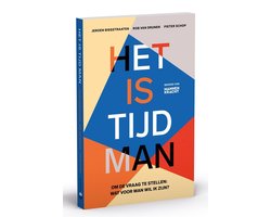 Het is tijd man