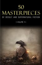Omslag 50 Masterpieces of Occult & Supernatural Fiction Vol. 1