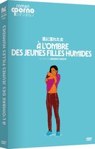 À l'ombre des jeunes filles humides