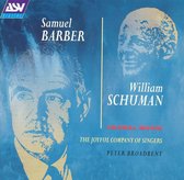 Samuel Barber, William Schuman: Choral Music