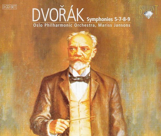 Albumhoes met schilderij van Antonín Dvořák, met tekst 'Dvořák Symphonies 5-7-8-9 Oslo Philharmonic Orchestra, Mariss Jansons' en 'Brilliant Classics'.
