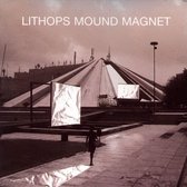 Lithops - Mound Magnet (CD)