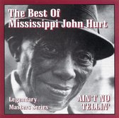 Mississippi John Hurt - Ain't No Tellin - The Best Of (CD)