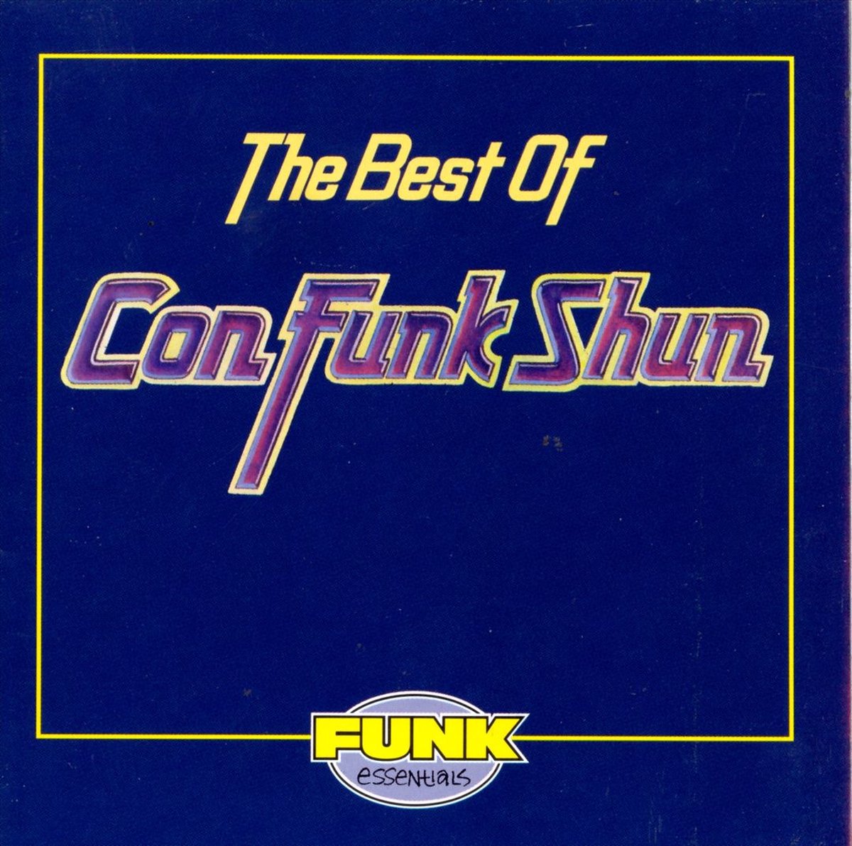 The Best Of Con Funk Shun