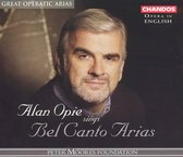 Alan Opie Sings Bel Canto Arias