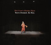 Rob Crow's Doomy Place - You're Doomed (CD)