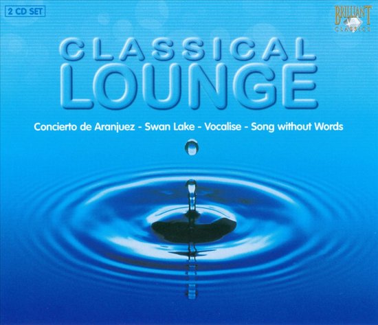 CD-hoes voor Classical Lounge, 2 CD set. Waterdruppel in het midden, omringd door cirkels op het water. Met titels van muziekstukken.